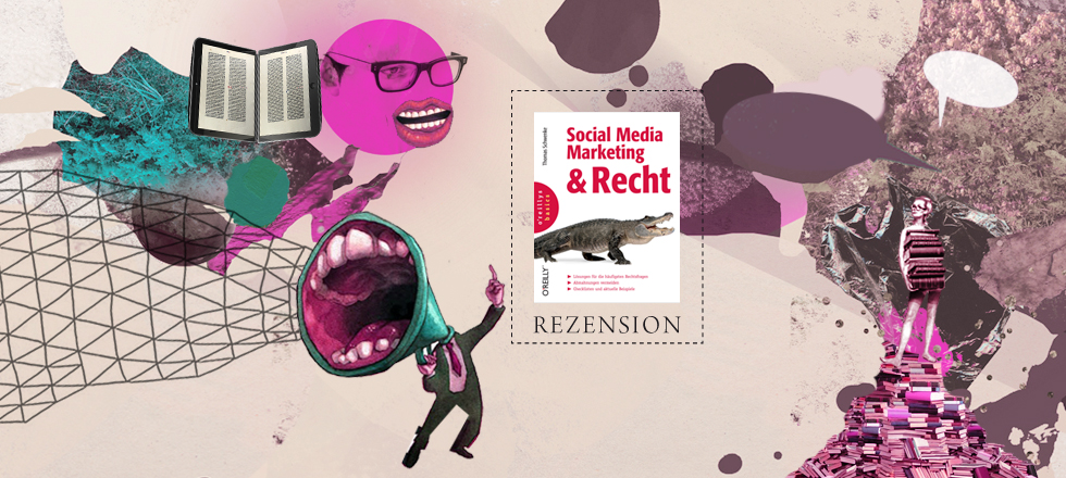 Rezension: Rechtlichen Fallen im Web 2.0 gekonnt ausweichen